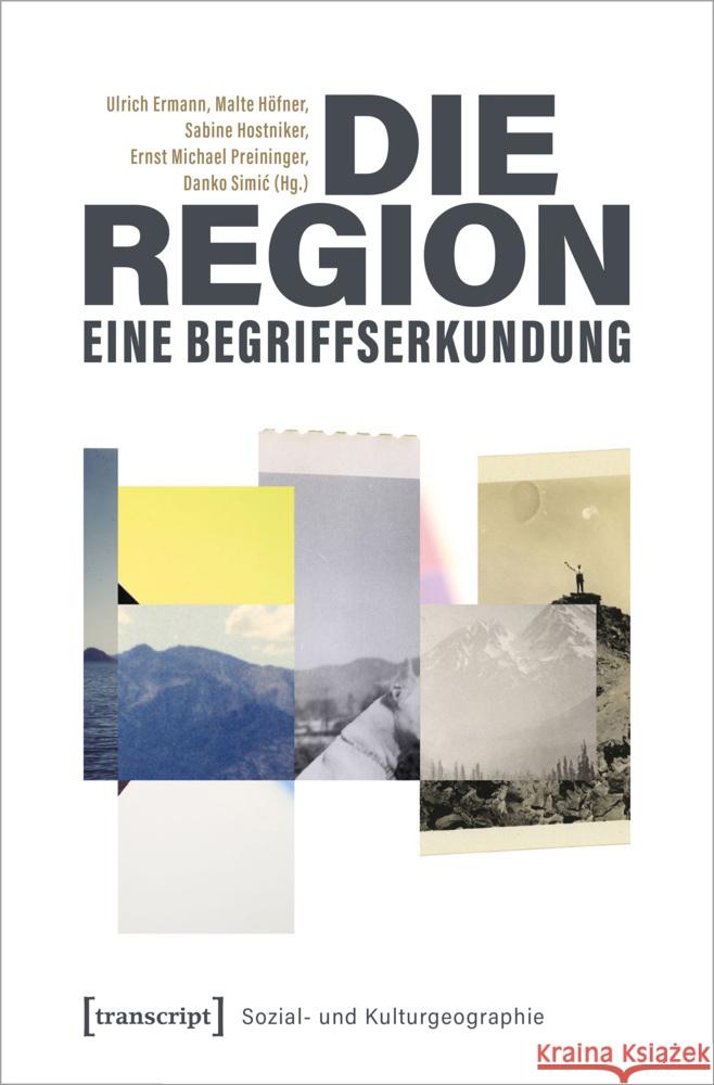 Die Region - eine Begriffserkundung  9783837660104 transcript Verlag - książka