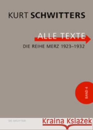 Die Reihe Merz 1923-1932 Kurt Schwitters Ursula Kocher Isabel Schulz 9783110621303 de Gruyter - książka