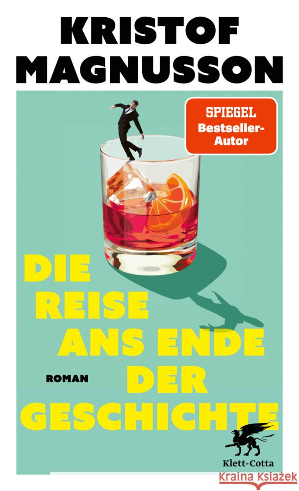 Die Reise ans Ende der Geschichte Magnusson, Kristof 9783608966688 Klett-Cotta - książka