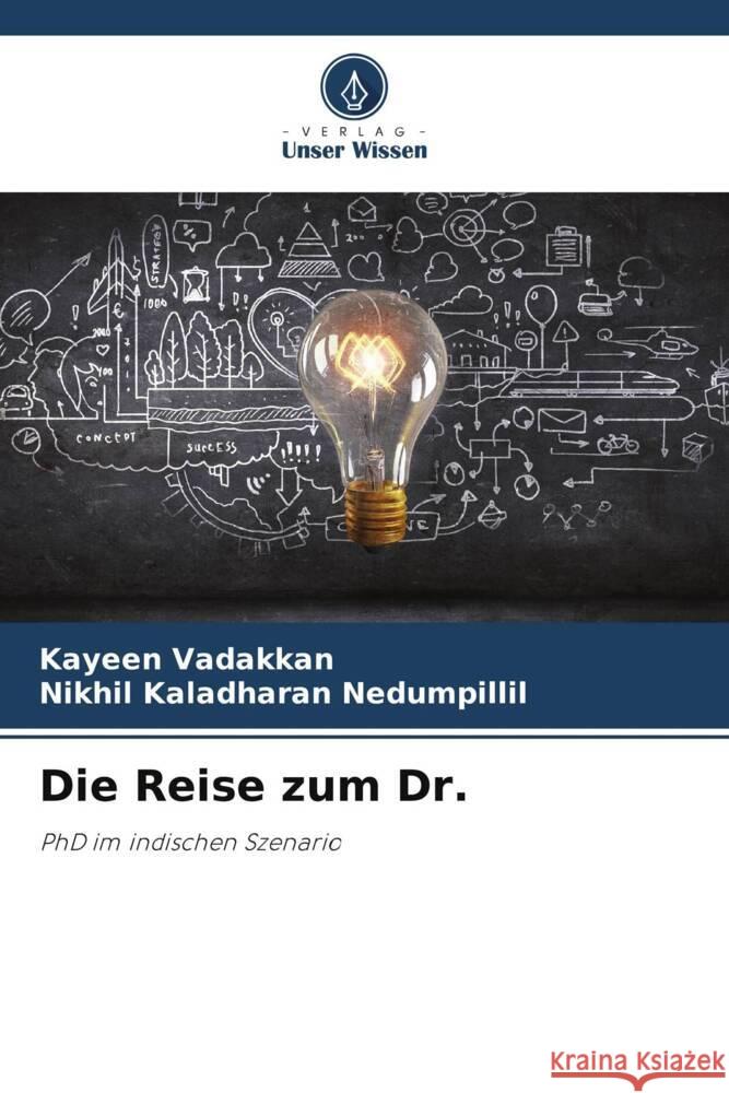 Die Reise zum Dr. Vadakkan, Kayeen, Nedumpillil, Nikhil Kaladharan 9786206363170 Verlag Unser Wissen - książka