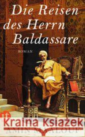 Die Reisen des Herrn Baldassare : Roman Maalouf, Amin 9783458360056 Insel Verlag - książka