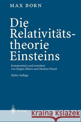 Die Relativitätstheorie Einsteins Ehlers, Jürgen 9783642323577 Springer - książka