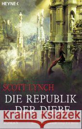 Die Republik der Diebe : Roman Lynch, Scott 9783453531949 Heyne - książka