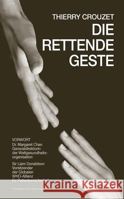 Die rettende Geste Donaldson, Liam 9781499181593 Createspace - książka