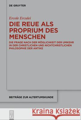 Die Reue als Proprium des Menschen Erculei, Ercole 9783110736809 de Gruyter - książka