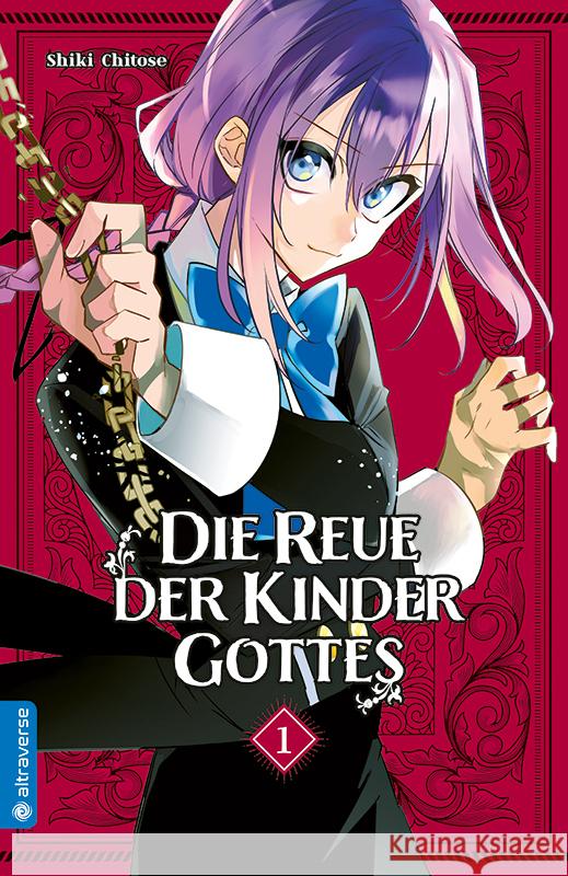 Die Reue der Kinder Gottes 01 Chitose, Shiki 9783963588754 Altraverse - książka