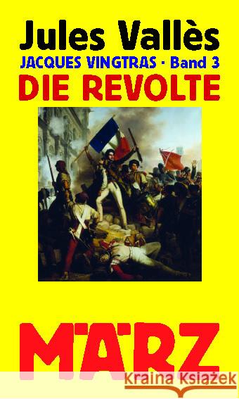 Die Revolte Vallès, Jules 9783755000204 März Berlin - książka