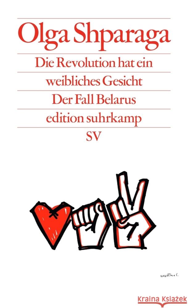 Die Revolution hat ein weibliches Gesicht Shparaga, Olga 9783518127698 Suhrkamp Verlag - książka