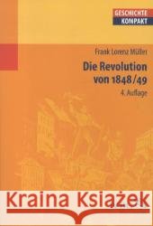Die Revolution von 1848/49 Müller, Frank L. 9783534245840 Wissenschaftliche Buchgesellschaft - książka