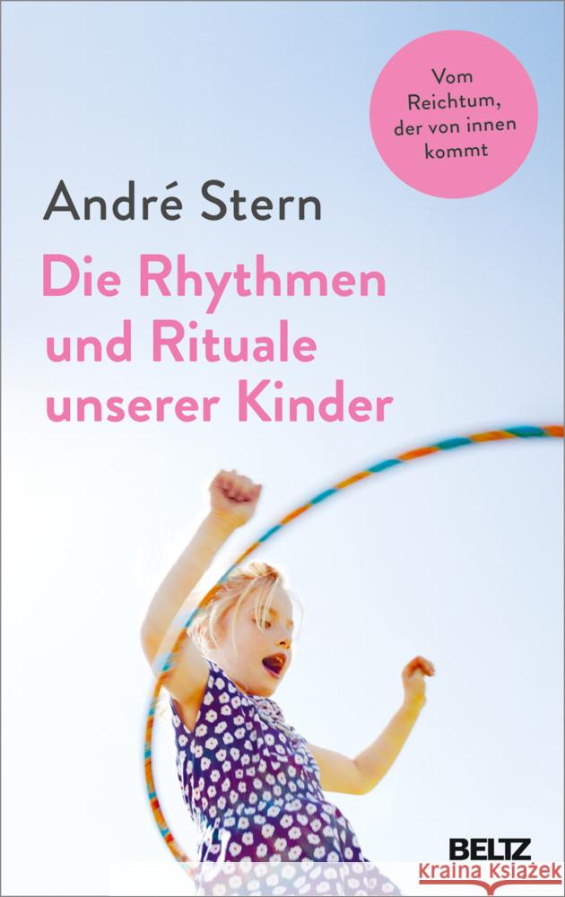 Die Rhythmen und Rituale unserer Kinder Stern, André 9783407866615 Beltz - książka