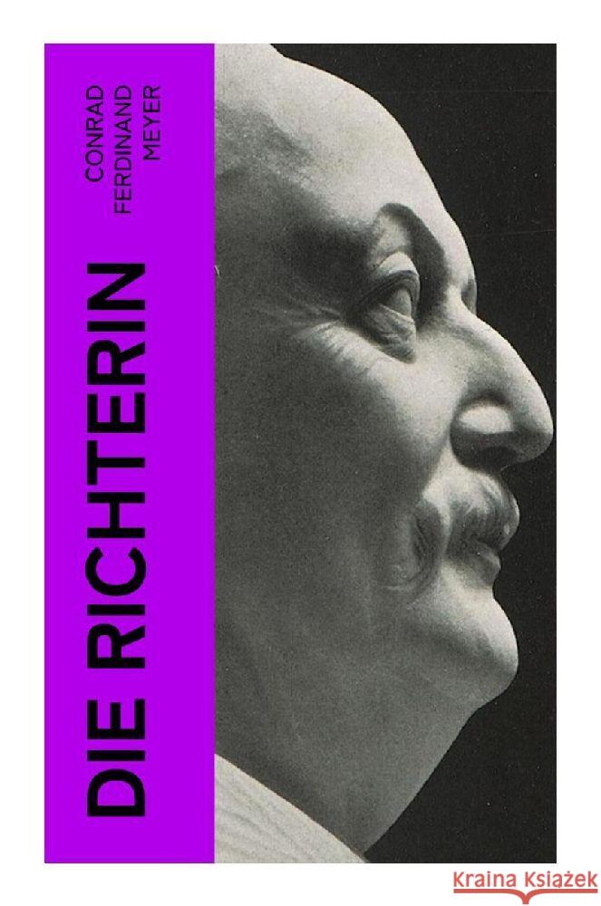 Die Richterin Meyer, Conrad Ferdinand 9788027360505 e-artnow - książka