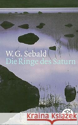 Die Ringe Des Saturn = Contemporary German Lit Sebald, Winfried Georg 9783596136551 Distribooks - książka