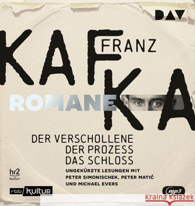 Die Romane - Der Verschollene, Der Prozess, Das Schloss, 4 Audio-CD, 4 MP3 Kafka, Franz 9783742429056 Der Audio Verlag, DAV - książka