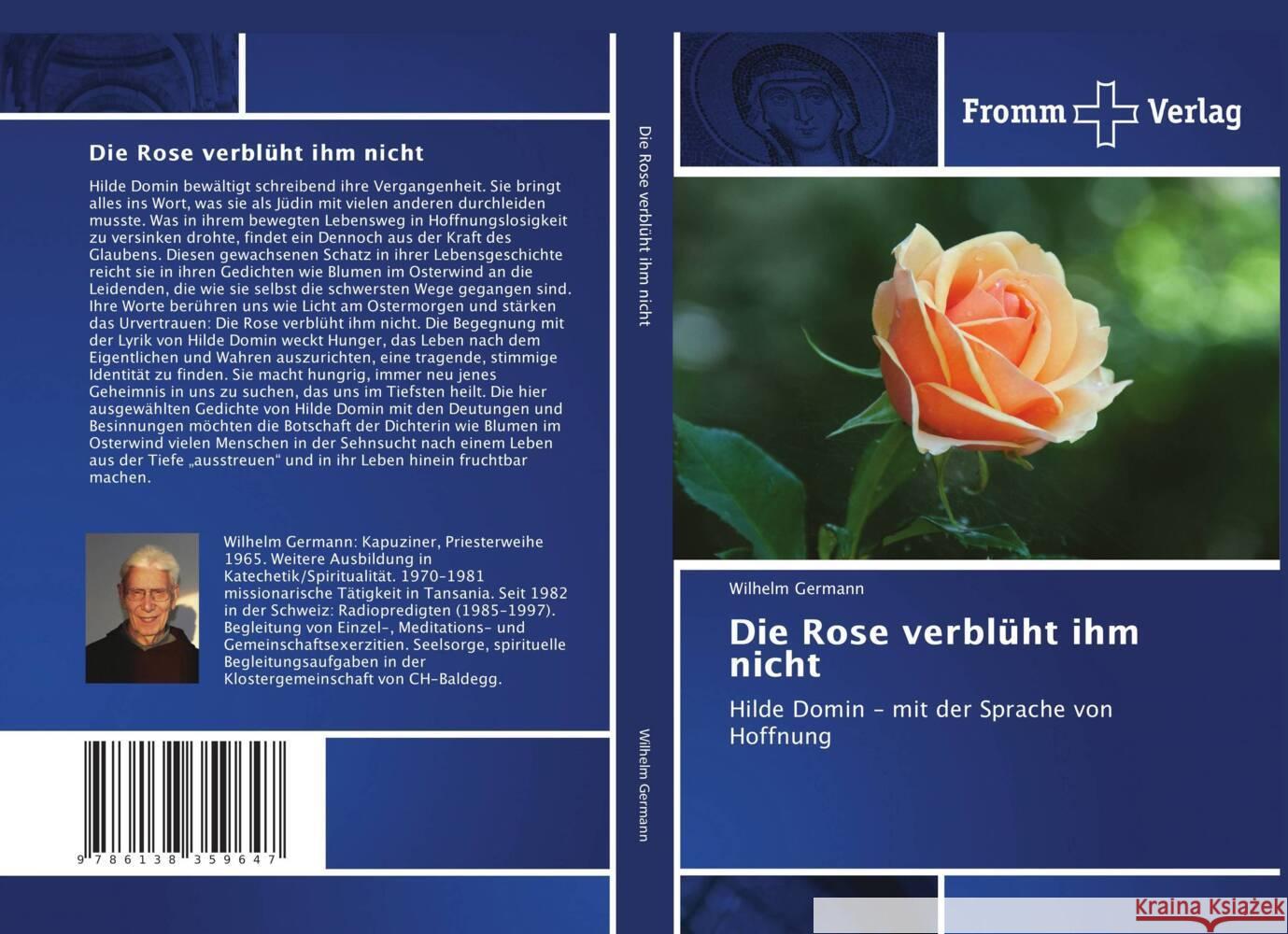 Die Rose verblüht ihm nicht Germann, Wilhelm 9786138359647 Fromm Verlag - książka