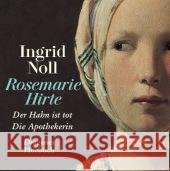 Die Rosemarie-Hirte-Romane, 2 MP3-CDs : Der Hahn ist tot / Die Apothekerin. Ungekürzte Lesung Noll, Ingrid 9783257802313 Diogenes - książka