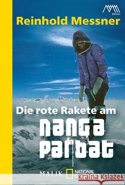 Die rote Rakete am Nanga Parbat Messner, Reinhold 9783492404532 Malik - książka