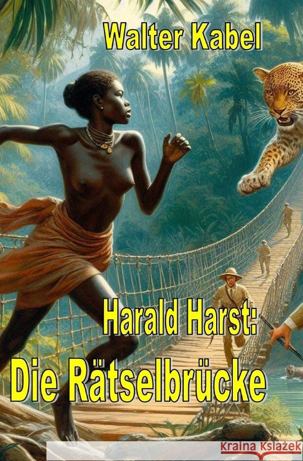 Die Rätselbrücke Kabel, Walter 9783759881878 epubli - książka