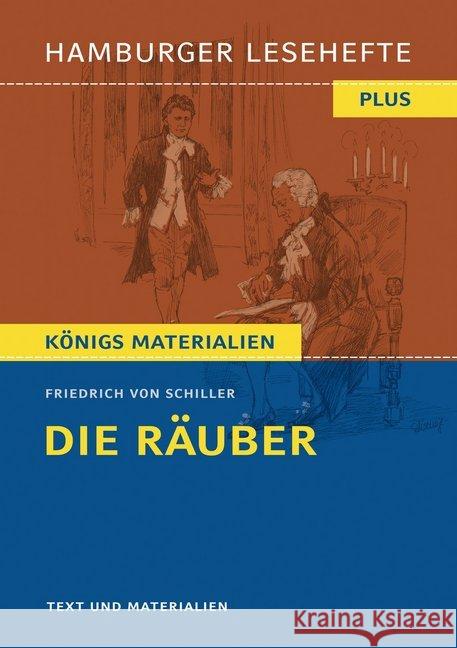 Die Räuber : Hamburger Leseheft plus Königs Materialien. Text und Materialien Schiller, Friedrich von 9783872915023 Bange - książka