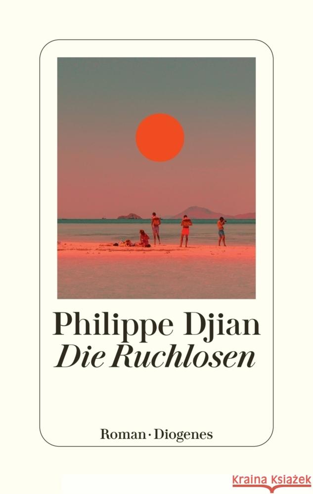 Die Ruchlosen Djian, Philippe 9783257071740 Diogenes - książka