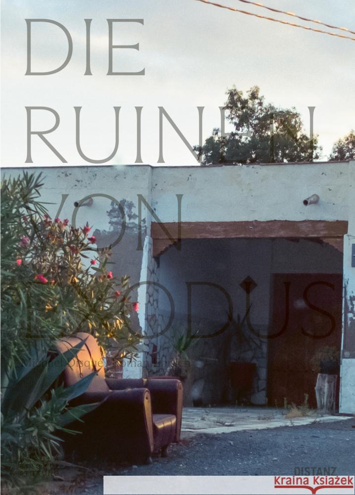 Die Ruinen von Exodus Ehrlich, Roman, Disqué, Michael 9783954766277 Distanz Verlag - książka