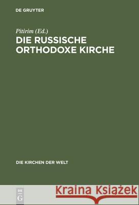 Die Russische Orthodoxe Kirche  9783110113990 De Gruyter - książka