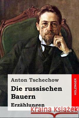 Die russischen Bauern: Erzählungen Eliasberg, Alexander 9781544889061 Createspace Independent Publishing Platform - książka