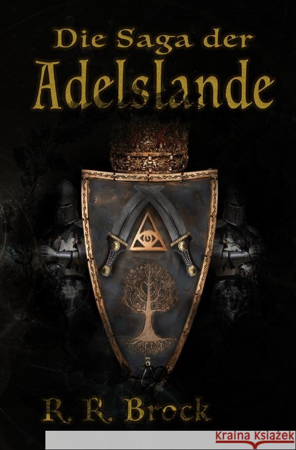 Die Saga der Adelslande Brock , R. R. 9783750270565 epubli - książka