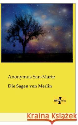 Die Sagen von Merlin Anonymus San-Marte 9783956109263 Vero Verlag - książka