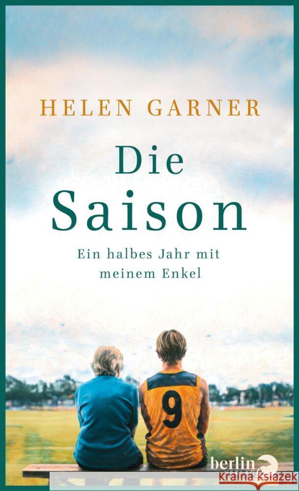 Die Saison Garner, Helen 9783827015266 Berlin Verlag - książka