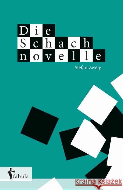 Die Schachnovelle Zweig, Stefan 9783958553880 fabula Verlag - książka