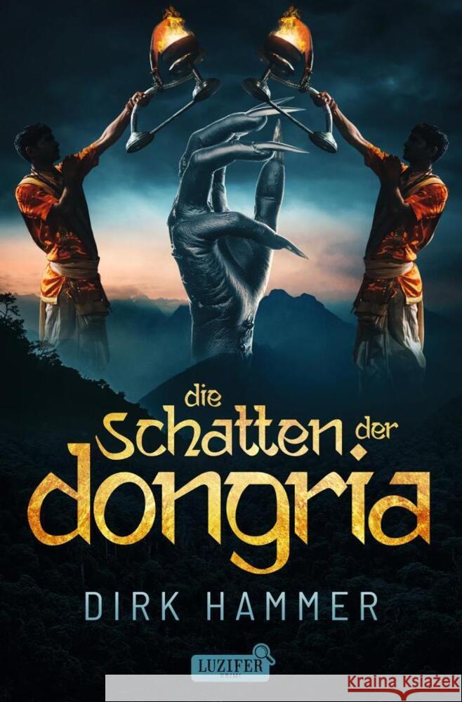 DIE SCHATTEN DER DONGRIA Hammer, Dirk 9783958358256 Luzifer-Verlag - książka