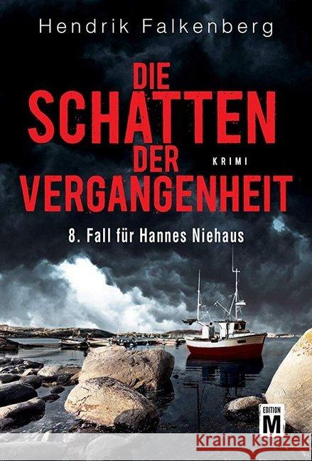 Die Schatten der Vergangenheit : Ostsee-Krimi Falkenberg, Hendrik 9782919804184 Edition M - książka