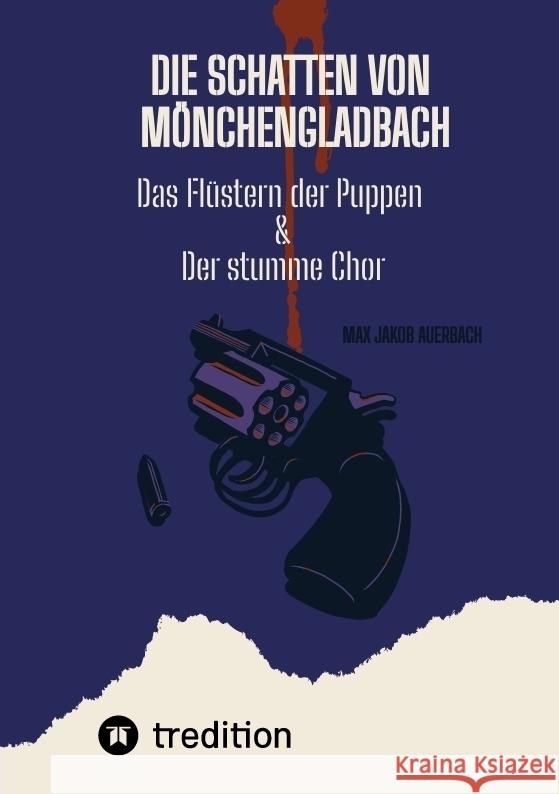 Die Schatten von Mönchengladbach Auerbach, Max Jakob 9783384504906 tredition - książka
