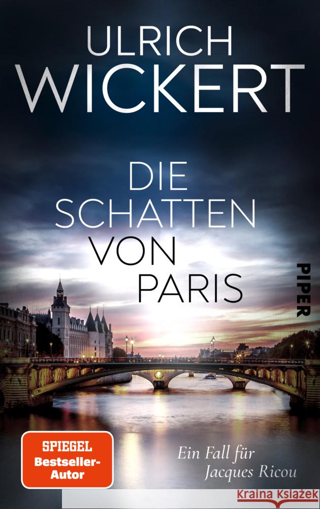 Die Schatten von Paris Wickert, Ulrich 9783492059619 Piper - książka