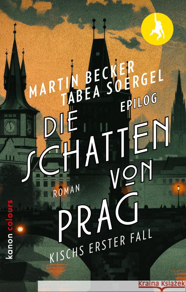 Die Schatten von Prag Becker, Martin, Soergel, Tabea 9783985681983 Kanon, Berlin - książka