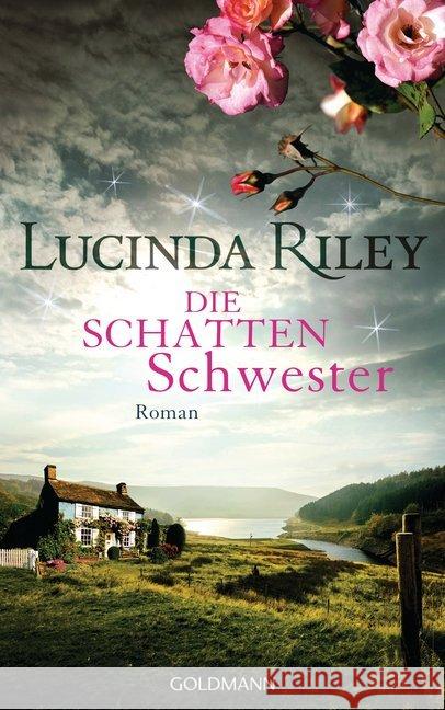 Die Schattenschwester : Roman Riley, Lucinda 9783442313969 Goldmann - książka