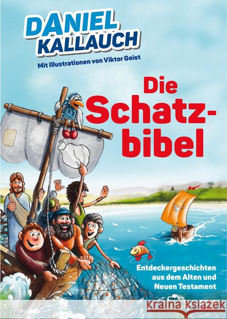 Die Schatzbibel : Entdeckergeschichten aus dem Alten und Neuen Testament Kallauch, Daniel 9783417288438 SCM R. Brockhaus - książka