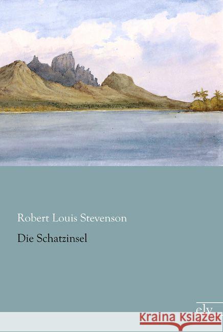 Die Schatzinsel Stevenson, Robert Louis 9783959090063 Europäischer Literaturverlag - książka