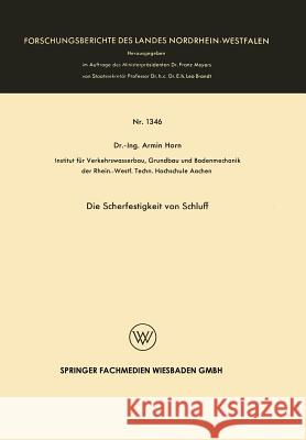 Die Scherfestigkeit Von Schluff Armin Horn 9783663061236 Vs Verlag Fur Sozialwissenschaften - książka