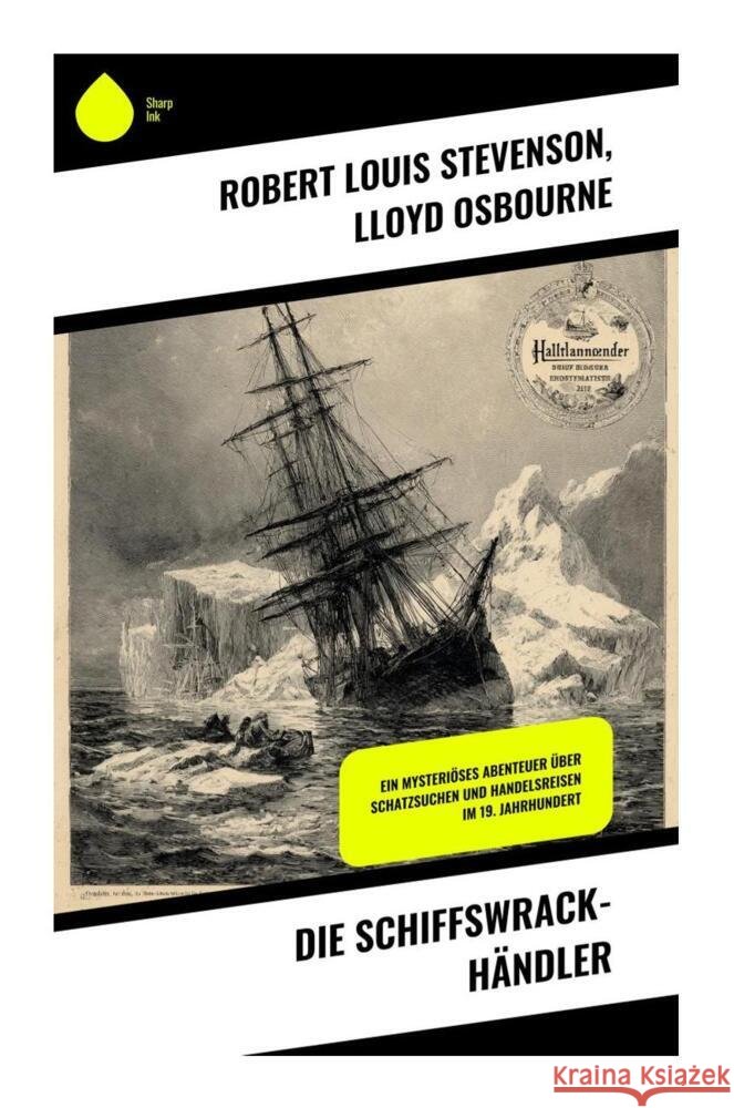 Die Schiffswrack-Händler Stevenson, Robert Louis 9788028511067 Copycat - książka