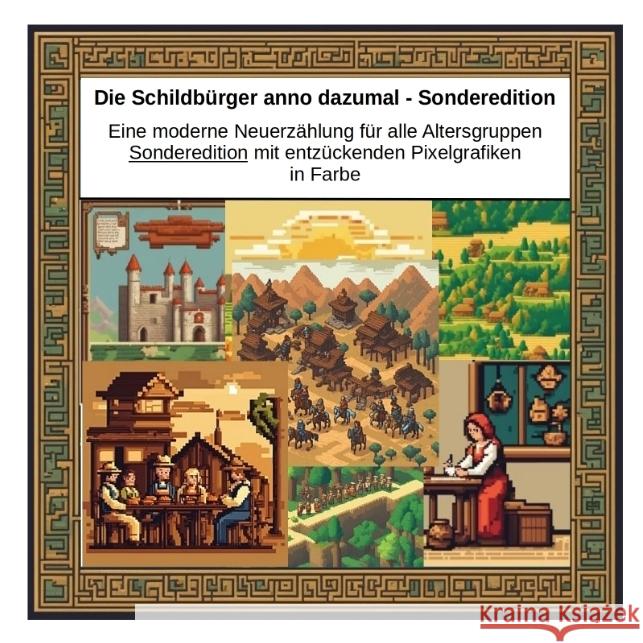 Die Schildbürger anno dazumal - Sonderedition Kiefer, Holger 9783384086792 Kiefer-Coaching - książka