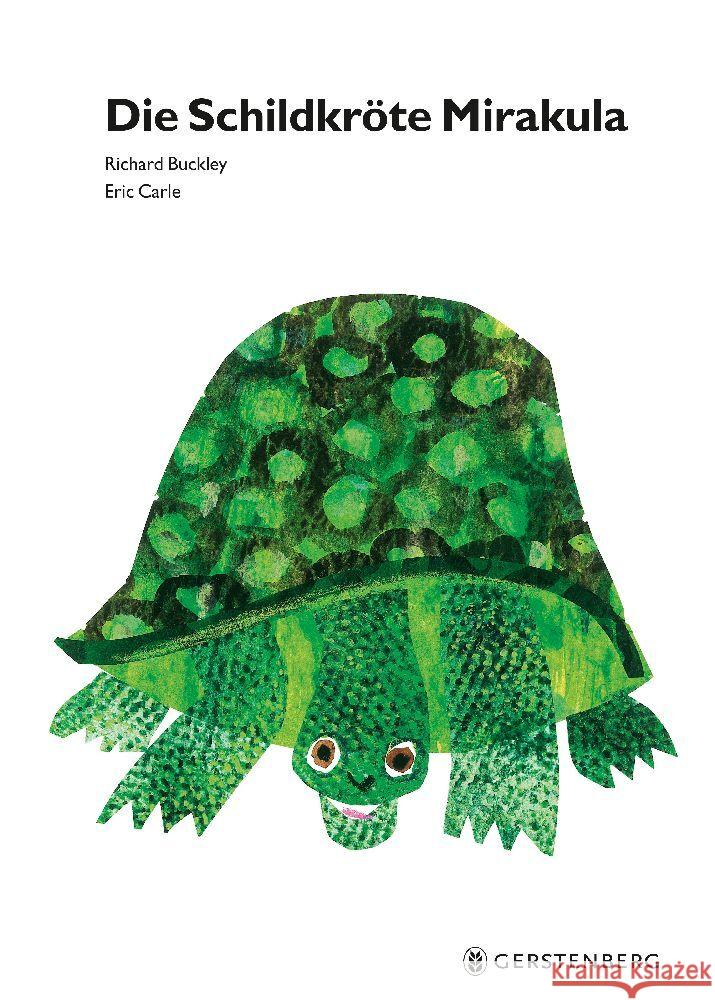 Die Schildkröte Mirakula Carle, Eric, Buckley, Richard 9783836962520 Gerstenberg Verlag - książka