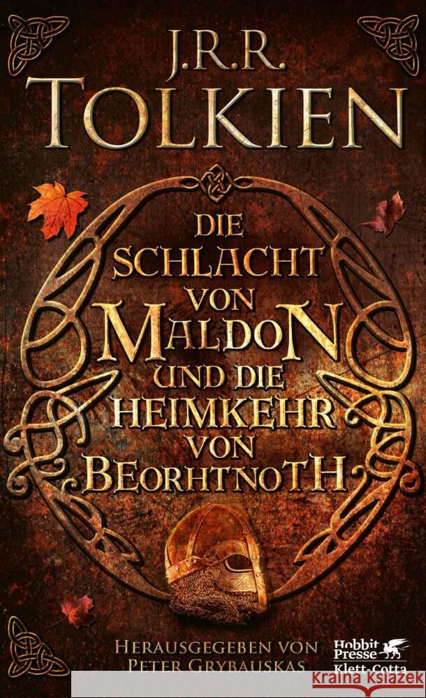 Die Schlacht von Maldon und Die Heimkehr von Beorhtnoth Tolkien, John R. R. 9783608987690 Klett-Cotta - książka