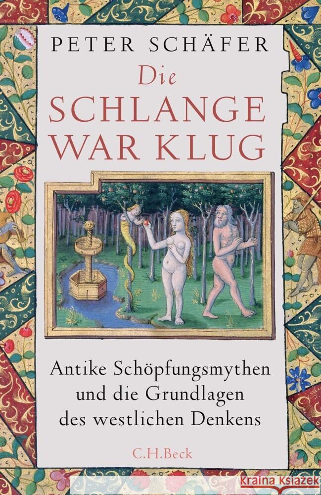 Die Schlange war klug Schäfer, Peter 9783406790423 Beck - książka