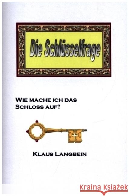 Die Schlüsselfrage Langbein, Klaus 9789403654393 Bookmundo - książka