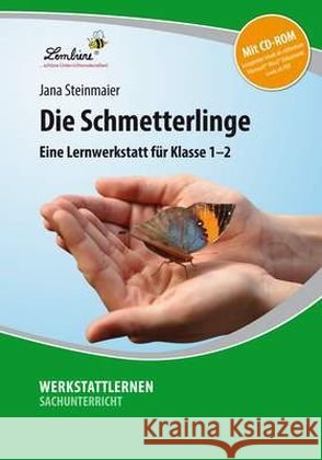 Die Schmetterlinge, m. CD-ROM : Eine Lernwerkstatt für Klasse 1-2. Kopiervorlagen Steinmaier, Jana 9783869987033 Lernbiene Verlag - książka