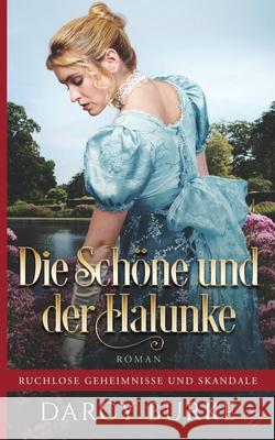 Die Schöne und der Halunke Burke, Darcy 9781637260739 Zealous Quill Press - książka