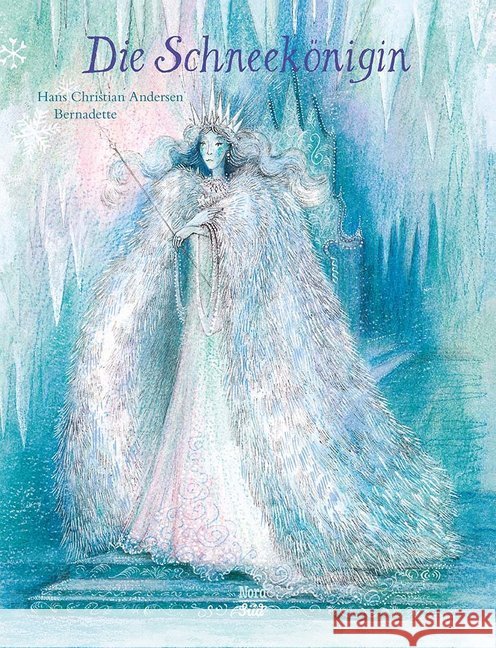 Die Schneekönigin Andersen, Hans Christian 9783314103209 NordSüd Verlag - książka