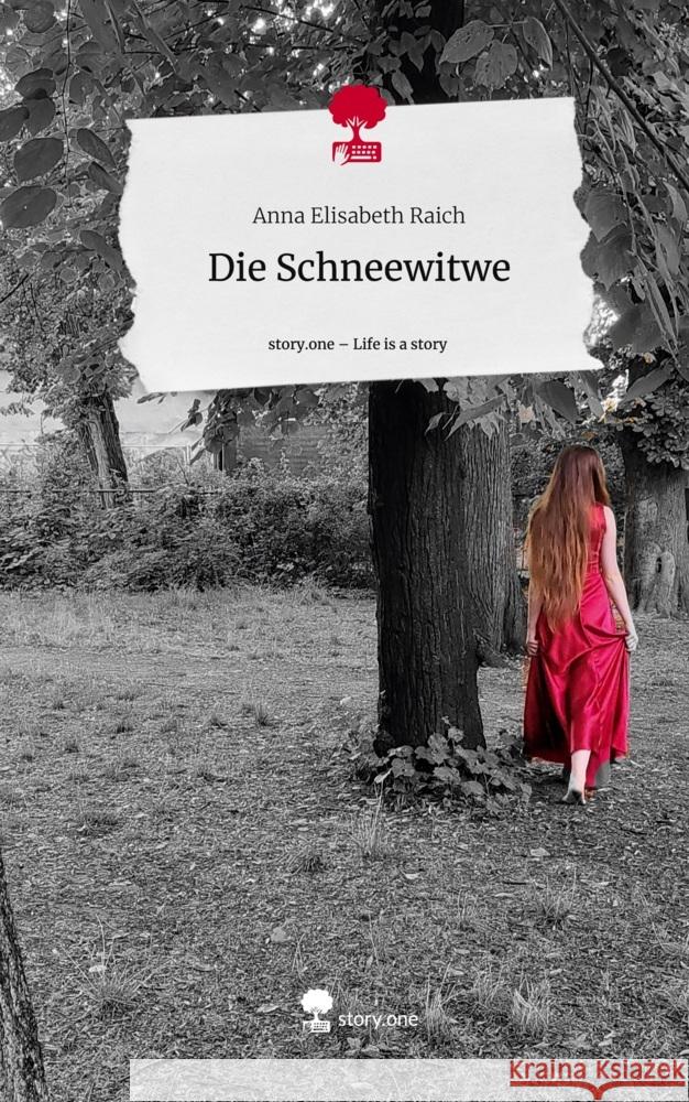 Die Schneewitwe. Life is a Story - story.one Raich, Anna Elisabeth 9783710825699 story.one publishing - książka