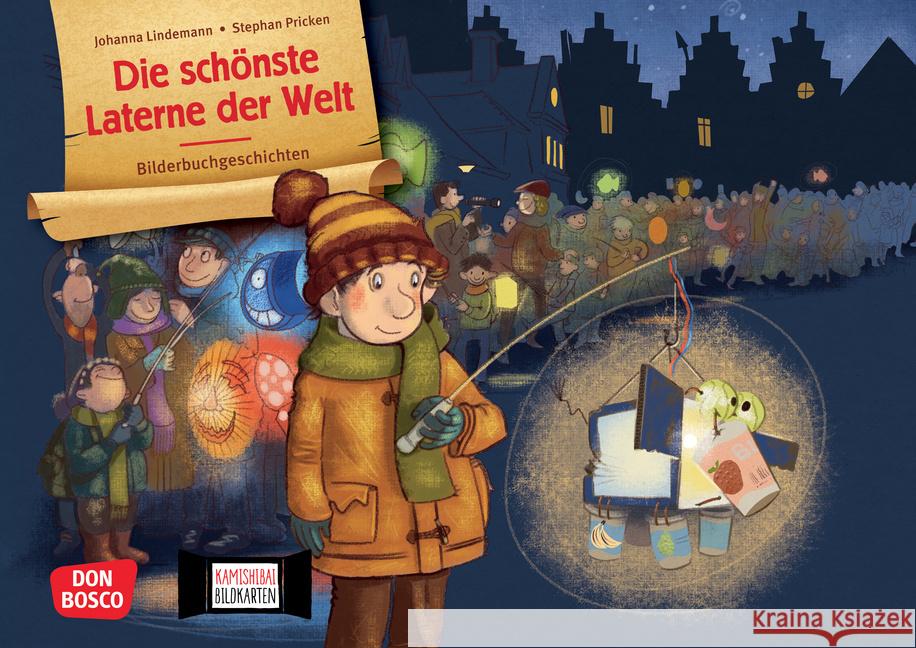 Die schönste Laterne der Welt. Kamishibai Bildkartenset Lindemann, Johanna 4260694922484 Don Bosco Medien - książka